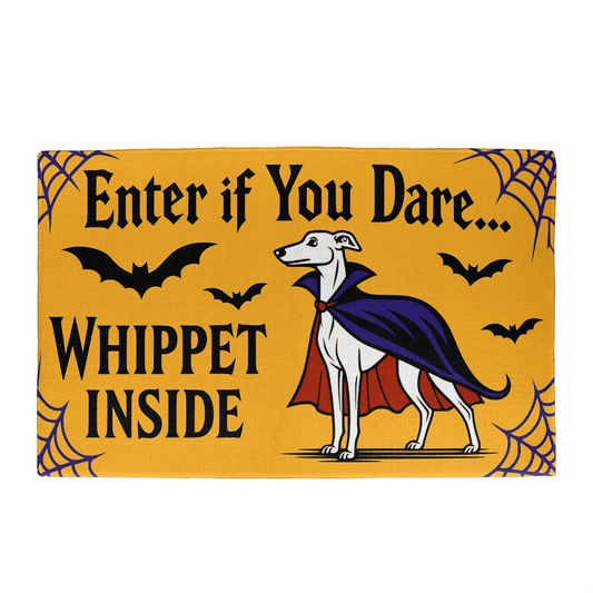 Enter if You Dare – Whippet Inside Welcome Mat
