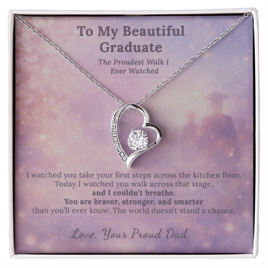 Daughter Graduation Necklace Gift From Dad The Proudest Walk